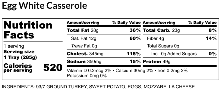 Nutritional Facts - Egg White Casserole 6oz